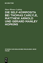 Die self-Komposita bei Thomas Carlyle, Matthew Arnold und Gerard Manley Hopkins