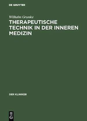 Therapeutische Technik in der inneren Medizin