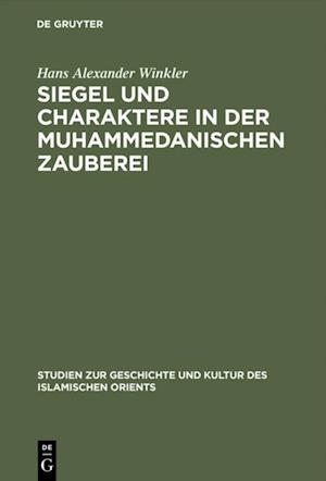 Siegel und Charaktere in der muhammedanischen Zauberei