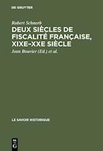 Deux siècles de fiscalité française, XIXe–XXe siècle