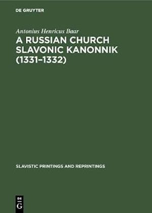 Russian Church Slavonic kanonnik (1331-1332)