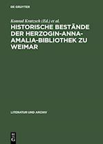 Historische Bestände der Herzogin-Anna-Amalia-Bibliothek zu Weimar