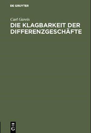 Die Klagbarkeit der Differenzgeschäfte