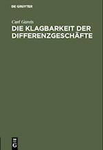 Die Klagbarkeit der Differenzgeschäfte