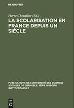 La Scolarisation en France depuis un siècle