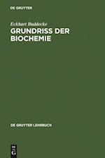 Grundriss der Biochemie