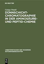 Dünnschichtchromatographie in der Aminosäure- und Peptid-Chemie