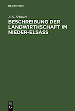 Beschreibung der Landwirthschaft im Nieder-Elsaß