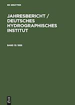 Jahresbericht / Deutsches Hydrographisches Institut, Band 13, Jahresbericht / Deutsches Hydrographisches Institut (1958)