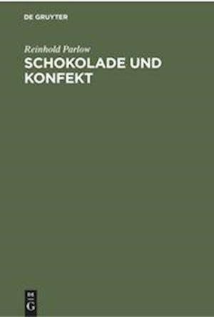 Schokolade Und Konfekt