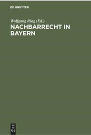 Nachbarrecht in Bayern