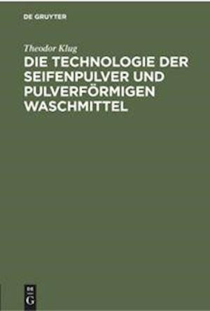 Die Technologie Der Seifenpulver Und Pulverförmigen Waschmittel