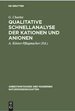 Qualitative Schnellanalyse der Kationen und Anionen