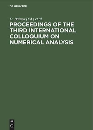 Proceedings of the Third International Colloquium on Numerical Analysis