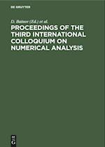 Proceedings of the Third International Colloquium on Numerical Analysis