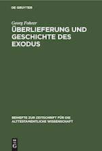 Überlieferung Und Geschichte Des Exodus