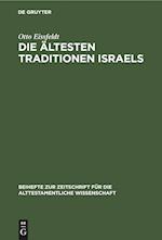 Die Ältesten Traditionen Israels