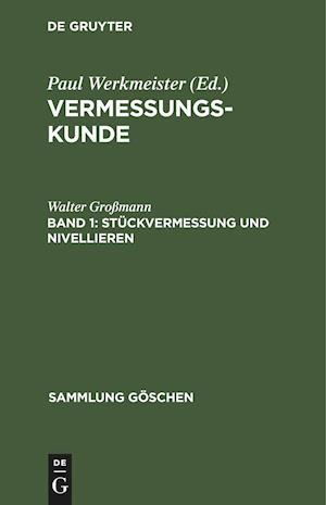 Stückvermessung und Nivellieren