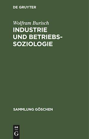 Industrie Und Betriebssoziologie