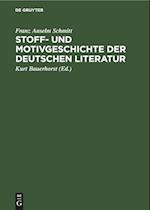 Stoff- Und Motivgeschichte Der Deutschen Literatur