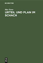 Urteil Und Plan Im Schach