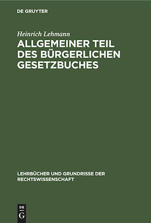 Allgemeiner Teil Des Bürgerlichen Gesetzbuches