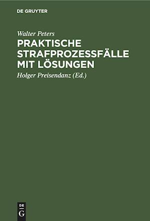 Praktische Strafprozeßfälle Mit Lösungen