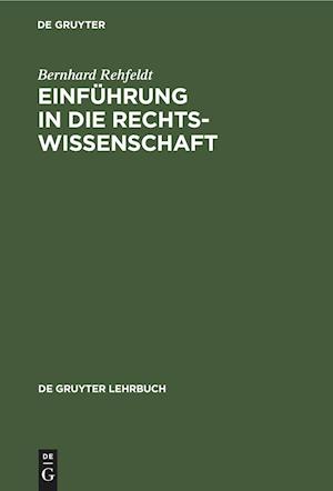 Einführung in Die Rechtswissenschaft