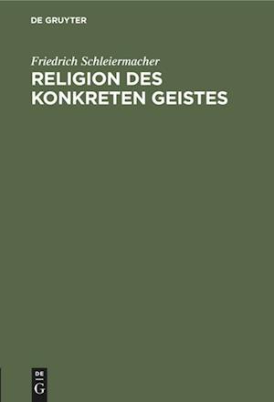 Religion Des Konkreten Geistes