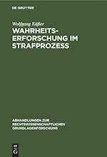 Wahrheitserforschung Im Strafprozeß