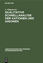 Qualitative Schnellanalyse Der Kationen Und Anionen