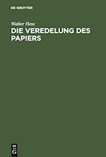 Die Veredelung Des Papiers