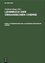 Theoretische und allgemeine organische Chemie