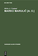 Marko Marulic [a. o.]