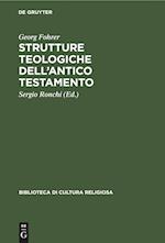 Strutture Teologiche Dell'antico Testamento