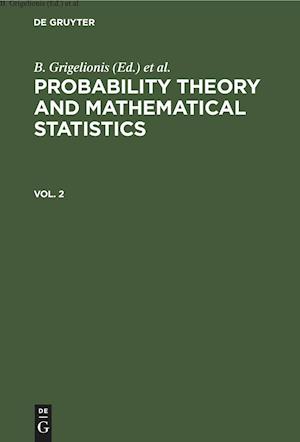 Probability Theory and Mathematical Statistics. Vol. 2