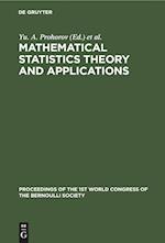 Mathematical Statistics Theory and Applications