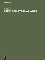 Greek Sculptors at Work