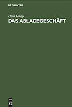 Das Abladegeschäft