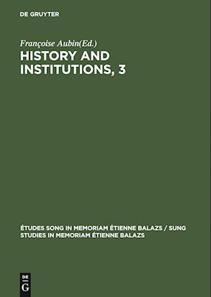 History and Institutions, 3