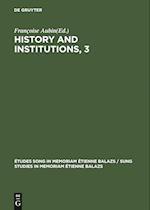 History and Institutions, 3