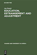 Education, Estrangement and Adjustment