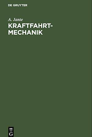 Kraftfahrt-Mechanik