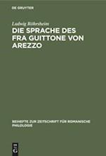 Die Sprache des Fra Guittone von Arezzo