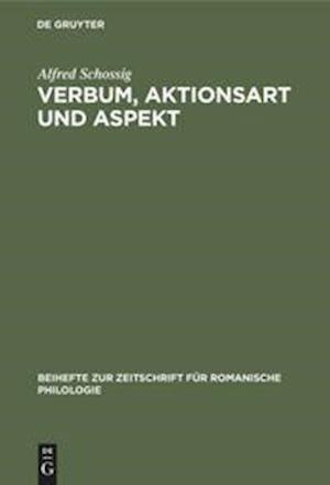 Verbum, Aktionsart und Aspekt