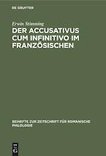 Der Accusativus cum infinitivo im Französischen