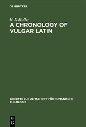 Chronology of Vulgar Latin