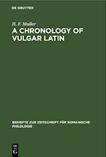 Chronology of Vulgar Latin