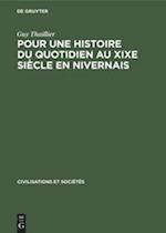 Pour une histoire du quotidien au XIXe siècle en Nivernais