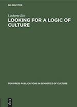 Looking for a Logic of Culture